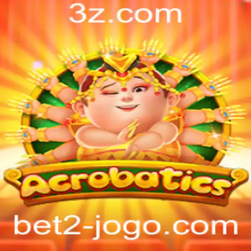 Acrobatics e a Onda de Engajamento com bet2